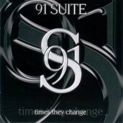 91 Suite : Times They Change
